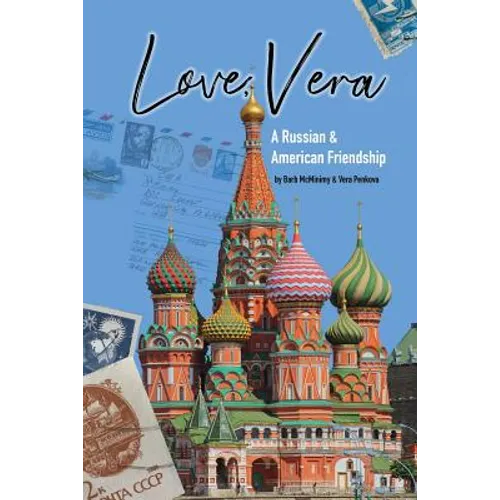 Love, Vera: A Russian and American Friendship - Paperback