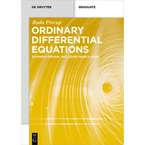 Ordinary Differential Equations: Example-Driven, Including Maple Code - Paperback