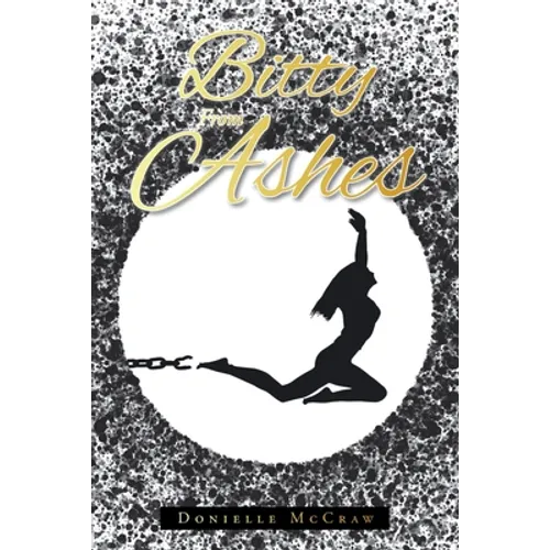 Bitty From Ashes - Paperback