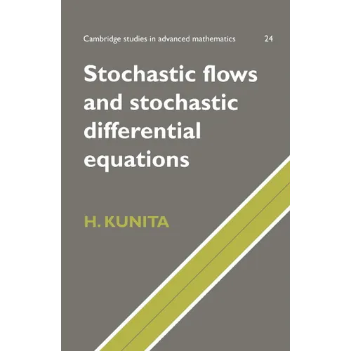 Stochastic Flows and Stochastic Differential Equations - Paperback