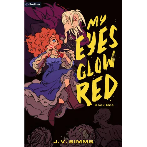 My Eyes Glow Red: A Vampire Litrpg - Paperback