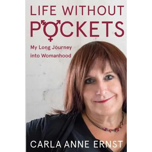 Life Without Pockets: My Long Journey into Womanhood - Paperback