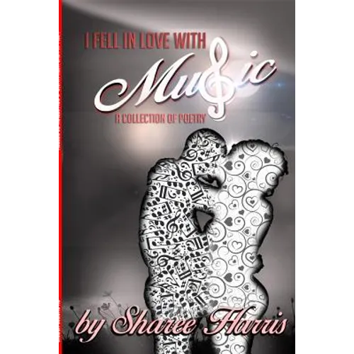 I Fell In Love with Music - Paperback