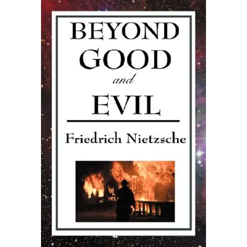 Beyond Good and Evil - Hardcover