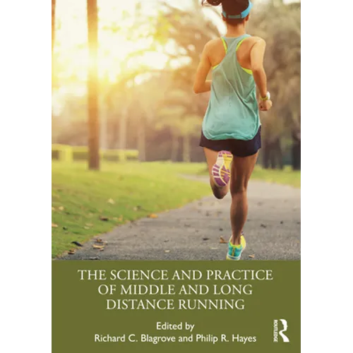 The Science and Practice of Middle and Long Distance Running - Paperback