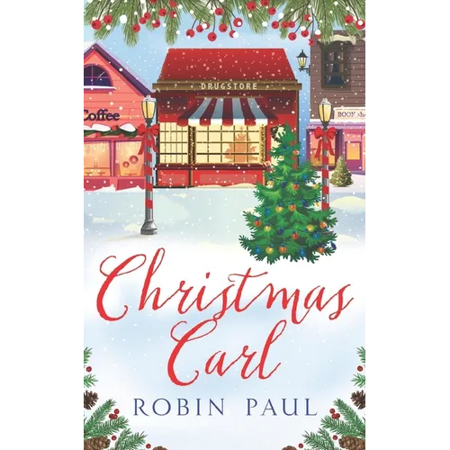 Christmas Carl: A Garland Grove Holiday Romance - Paperback