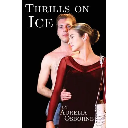 Thrills on Ice - Paperback