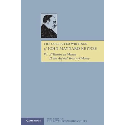 The Collected Writings of John Maynard Keynes - Paperback