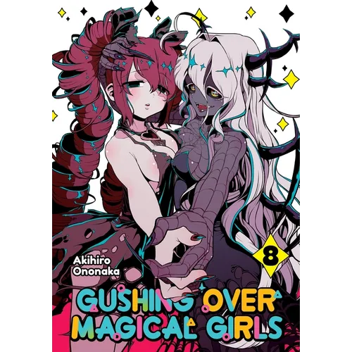 Gushing Over Magical Girls: Volume 8 (Manga) - Paperback