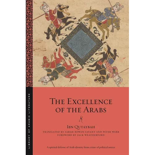 The Excellence of the Arabs - Paperback