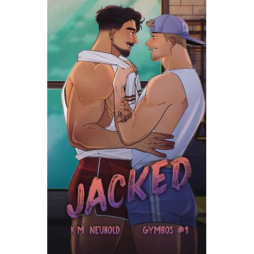 Jacked (Gymbos, 1) - Paperback