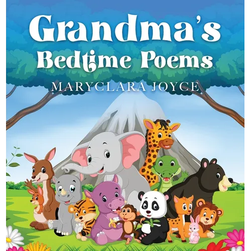 Grandma's Bedtime Poems - Hardcover
