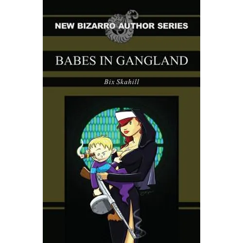 Babes in Gangland - Paperback