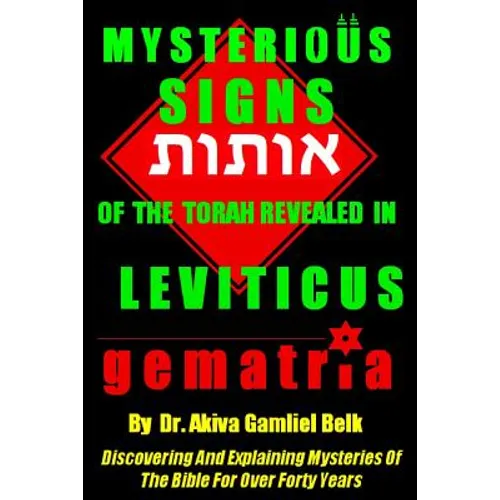 Mysterious SIGNS Of The Torah Revealed in LEVITICUS - Paperback