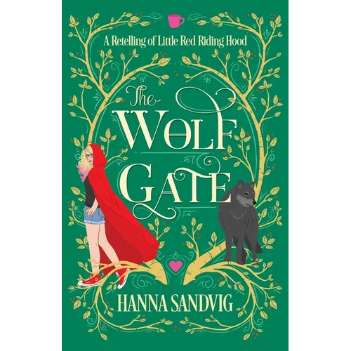 The Wolf Gate: A Retelling of Little Red Riding Hood - Paperback