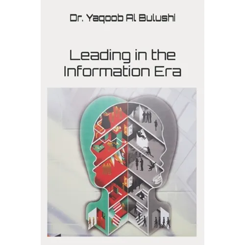 Leading in the Information Era - Paperback