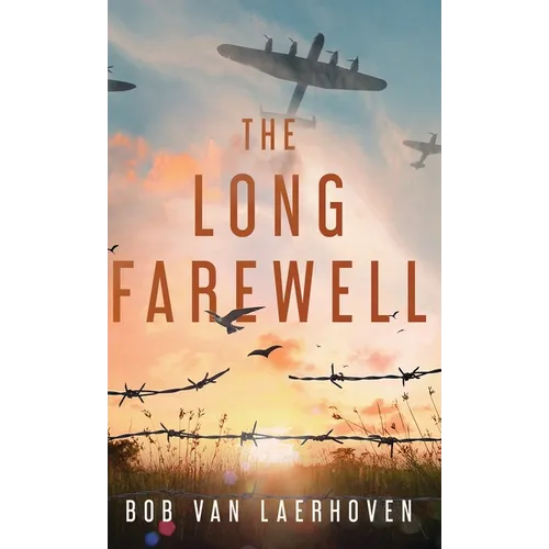 The Long Farewell - Hardcover