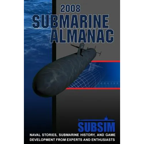 2008 Submarine Almanac - Paperback
