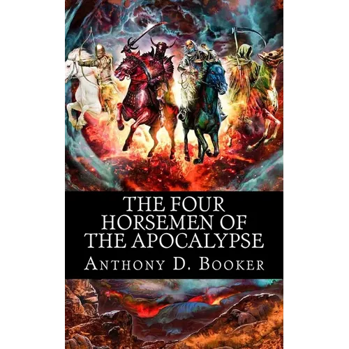 The Four Horsemen of the Apocalypse - Paperback
