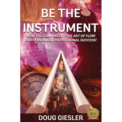 Be The Instrument - Paperback