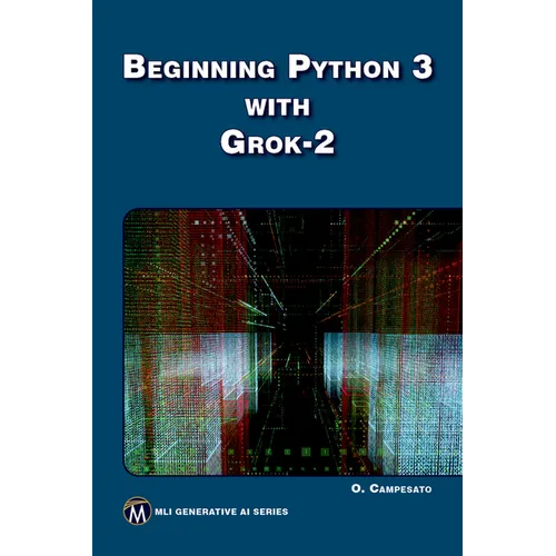 Beginning Python 3 with Grok 2 - Paperback