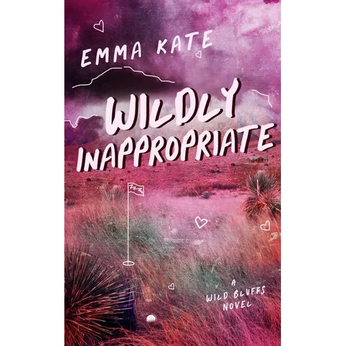 Wildly Inappropriate - Paperback