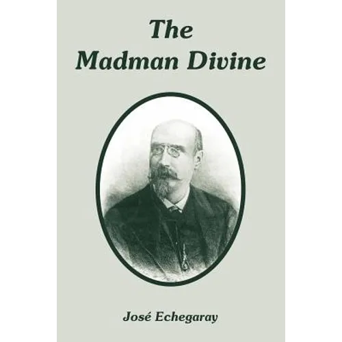 The Madman Divine - Paperback