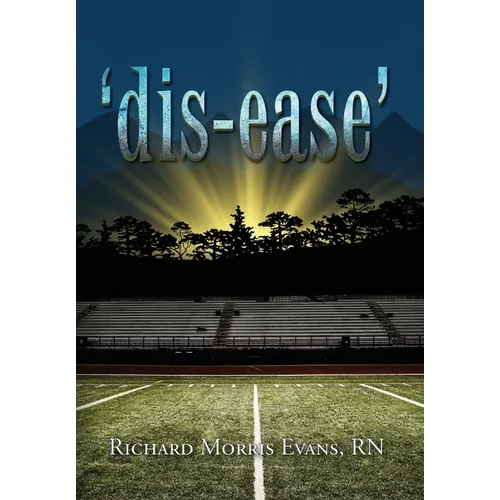 'dis-ease' - Hardcover