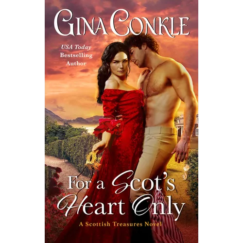 For a Scot's Heart Only: A Scottish Treasures Novel - Mass Market Paperbound