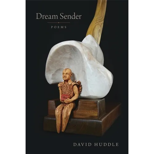 Dream Sender: Poems
