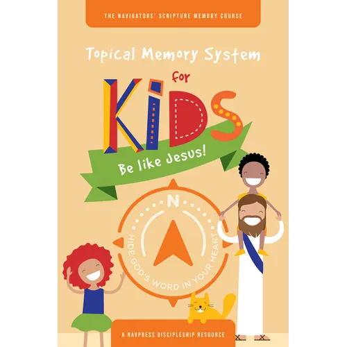 Topical Memory System for Kids: Be Like Jesus! - Paperback