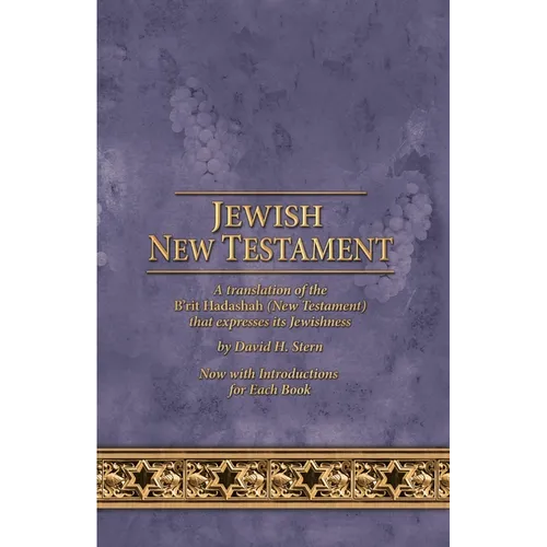 Jewish New Testament: A Translation by David Stern - Paperback