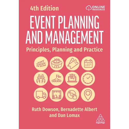 Event Planning and Management: Principles, Planning and Practice - Hardcover