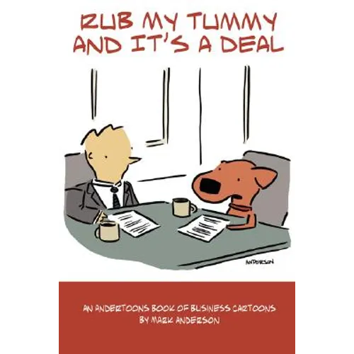 Rub My Tummy and It's a Deal - Paperback