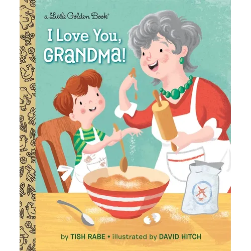 I Love You, Grandma! - Hardcover