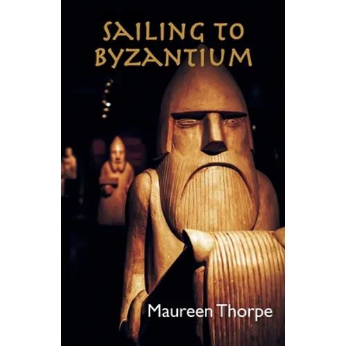 Sailing to Byzantium - Paperback