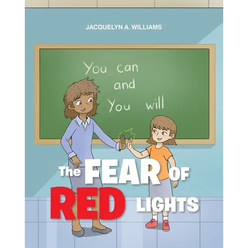The Fear of Red Lights - Paperback
