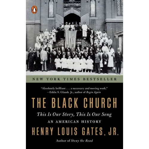 The Black Church: This Is Our Story, This Is Our Song - Paperback