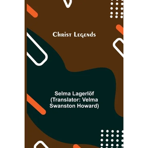 Christ Legends - Paperback