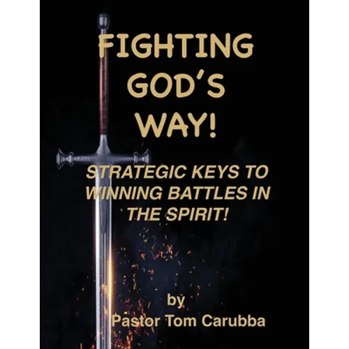 Fighting God's Way! - Paperback
