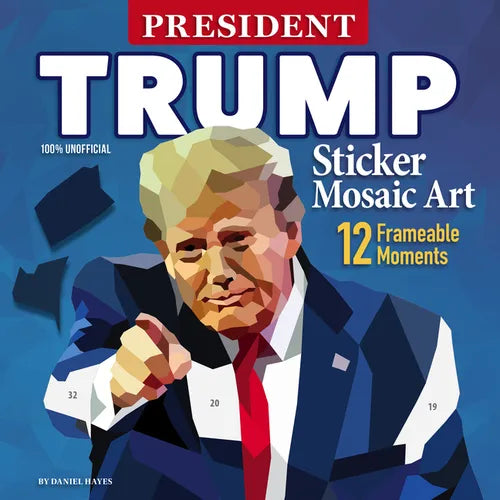 President Trump Sticker Mosaic Art: 12 Frameable Moments