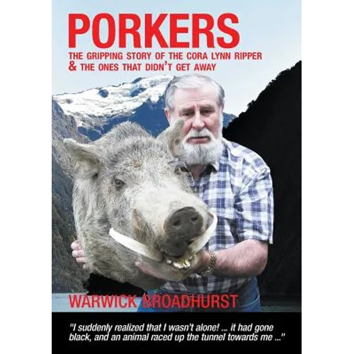 Porkers: The gripping story of the Cora Lynn Ripper and the ones that didn't get away - Paperback