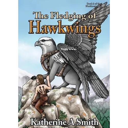 The Fledging of Hawkwings - Paperback