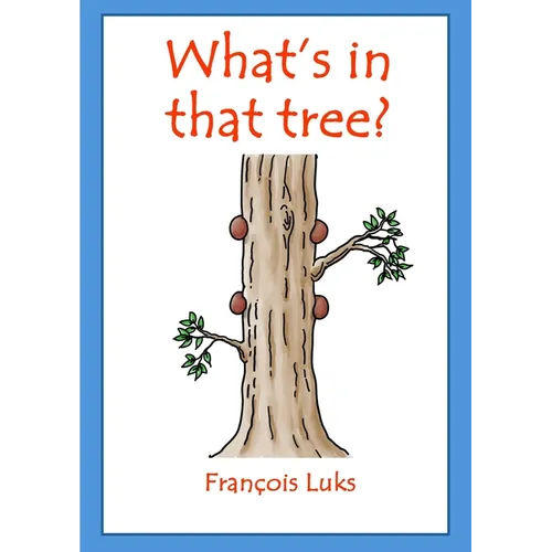 What's in that tree? - Paperback