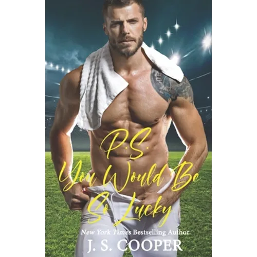 P.S. You Would Be So Lucky - Paperback