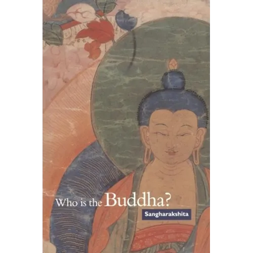 Who Is the Buddha? - Paperback