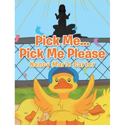 Pick Me... Pick Me Please - Hardcover
