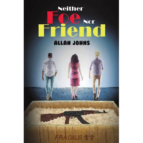 Neither Foe nor Friend - Paperback