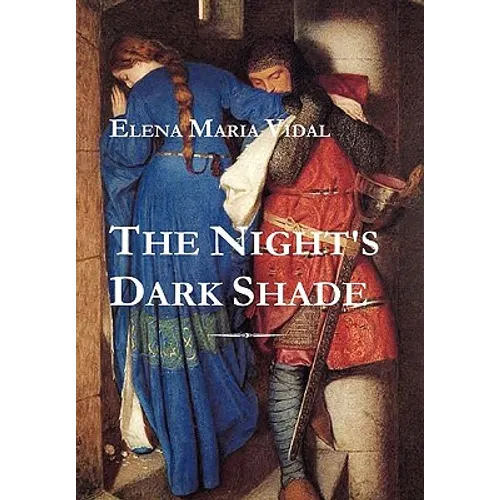 The Night's Dark Shade: A Novel of the Cathars - Hardcover