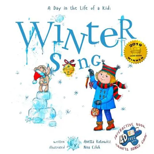 Winter Song: A Day In The Life Of A Kid - A perfect children's story book collection. Look and Listen outside your window, mindfully explore nature's - Hardcover